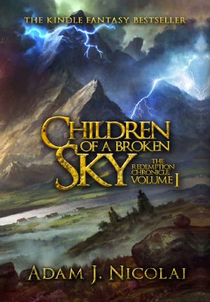 [The Redemption Chronicle 01] • Children of a Broken Sky